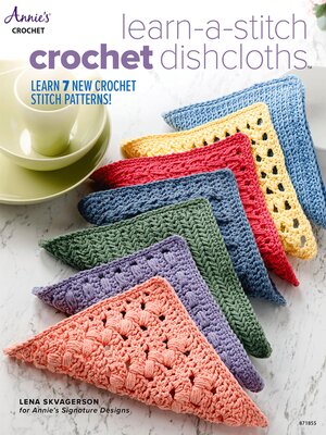 cover image of Learn-a-Stitch Crochet Dishcloths